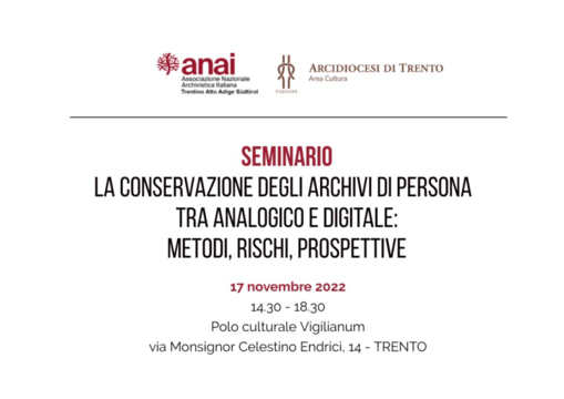 ANAI - Seminario ‘La conservazione degli archivi di persona tra analogico e digitale: metodi, rischi e prospettive'
