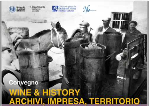 Wine & History. Archivi, Impresa, Territorio